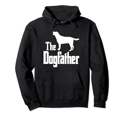The Dogfather - funny dog gift, funny Labrador Retriever Pullover Hoodie, Black, S