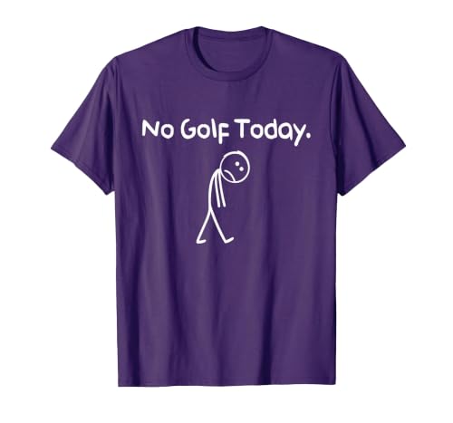 Funny No Golf Today Sad Stickman Golfer Golfers Men Women T-Shirt, Men, Purple, XX-Large