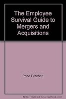 The Employee Guide to Mergers and Acquisitions 0944002005 Book Cover