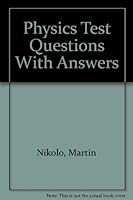 Physics Test Questions With Answers 0974163813 Book Cover