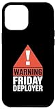 IT Joke Warning Friday Deployer Developer Humor