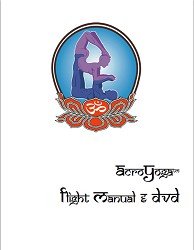 Unknown Binding AcroYoga - Flight Manual and DVD Book