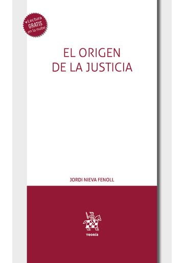 El origen de la Justicia: 1 (Teoría)