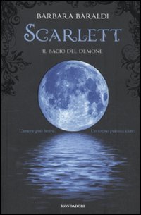 SCARLETT - IL BACIO DEL DEMONE SCARLETT - IL BACIO DEL DEMONE
