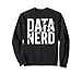 Retro Data Analyst Data Scientist Data Science Expert Sweatshirt