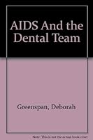 AIDS and the Dental Team 0815135505 Book Cover