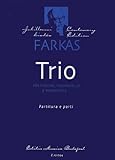  Trio: Violin, Violoncello and Piano