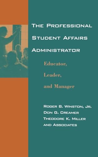 The Professional Student Affairs Administrator