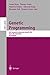 Genetic Programming: 6th European Conference, EuroGP 2003, Essex, UK, April 14-16, 2003. Proceedings (Lecture Notes in Computer Science, 2610)