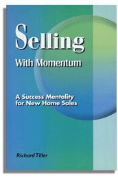 Paperback Selling With Momentum A Success Mentality For New Home Sales Book