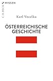  Österreichische Geschichte (C.H.BECK Wissen 2369)