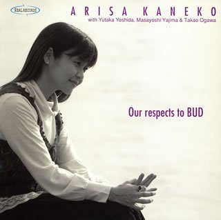 ARISA KANEKO - Our Respect To Bud - Disque CD