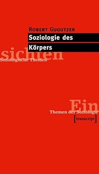 Paperback Soziologie des Körpers [German] Book