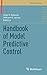 Produktbild Handbook of Model Predictive Control (Control Engineering)