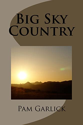 Big Sky Country 1479195340 Book Cover