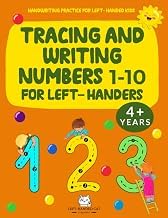 Guide Edition Livre Audio Handwriting Practice for Left Handed Kids: Tracing and Writing Numbers 1-10 for Left handers. 4+ Years. 2026