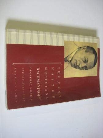 Rachmaninoff (Dent Master Musicians series) 0460861018 Book Cover