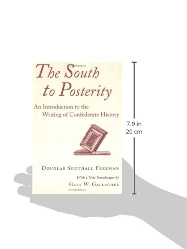 The South to Posterity: An Introduction to the Writing of Confederate History (Southern Literary Studies) - Image 2