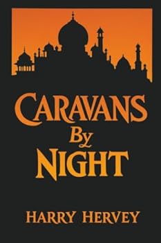 Paperback Caravans by Night: A Romance of India Book