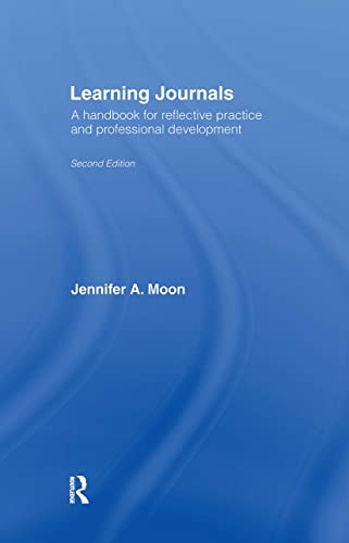 Learning Journals: A Handbook for Reflective Practice And Professional Development view 2