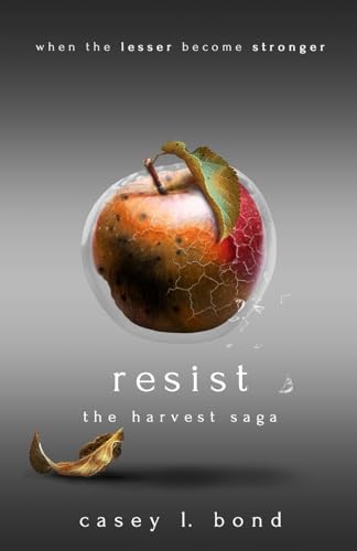 Resist (The Harvest Saga)