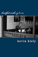 Breakfast with Sylvia: Third Edition 1516946545 Book Cover