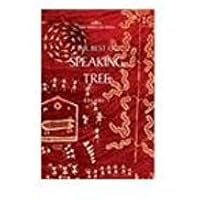 THE BEST OF SPEAKING TREE VOL 1 (RS 299) 9386206188 Book Cover
