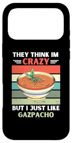 ���B���e�[�W They Think Im Crazy But I Just Like Gazpacho Lover �X�}�z�P�[�X iPhone 17 Pro Max �p