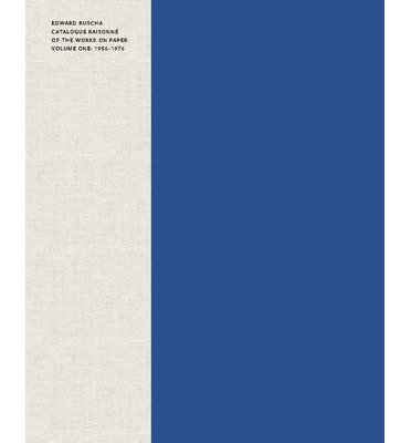 By Lisa Turvey ; Harry Cooper ( Author ) [ Edward Ruscha: Catalogue Raisonne of the Works on Paper, Volume 1: 1956-1976 By Nov-2014 Hardcover