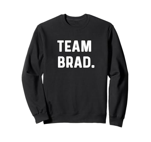 Team Brad - Nome Felpa