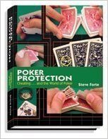 Poker Protection - Cheating . . . And the World of Poker by Steven L Forte (2006-05-03)