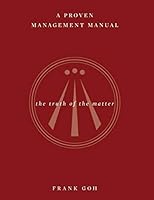 A Proven Management Manual 1909477303 Book Cover