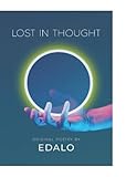 Lost in Thought by Edalo