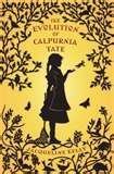 The Evolution of Calpurnia Tate 0545284384 Book Cover