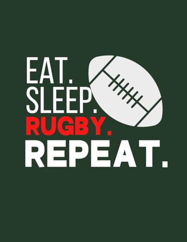 Eat Sleep Rugby Repeat Dotted Grid Notebook: Cute Notebook Gift For Rugby Players, Coaches, Fans and