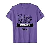 Coffee and greyhound Camiseta