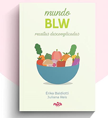 MUNDO BLW - RECEITAS DESCOMPLICADAS