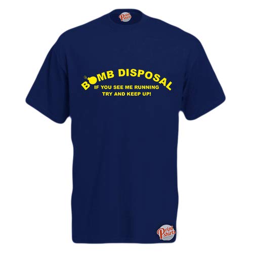Brook Hi Vis UK Bomb Disposal! If You See Me Running Try and Keep Up!! Mens Funny T-Shirt Navy Small