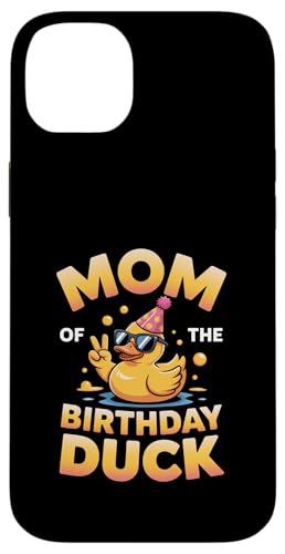 Mom of the Birthday Duck | ȃAq̃p[eB[}U[B X}zP[X iPhone 14 Plus p