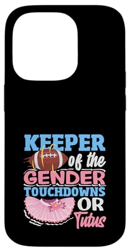 Keeper Of The Gender Touchdowns or Tutus �t�b�g�{�[���o�����[�i �X�}�z�P�[�X iPhone 14 Pro �p