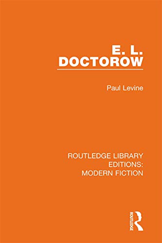 E. L. Doctorow (Routledge Library Editions: Modern Fiction Book 20) (English Edition)