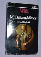 Mr. Bellamy's Story 0722143052 Book Cover