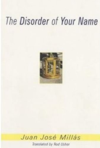 The Disorder of Your Name [Spanish] 0749003596 Book Cover