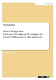 Entwicklung eines Lieferantenmanagement-Konzepts im Bereich elektronischer Bauelemente