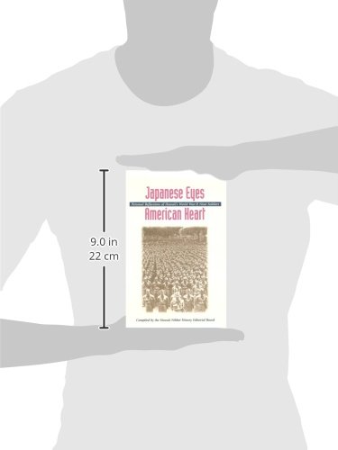 Japanese Eyes . . . American Heart: Personal Reflections of Hawaii's World War II Nisei Soldiers