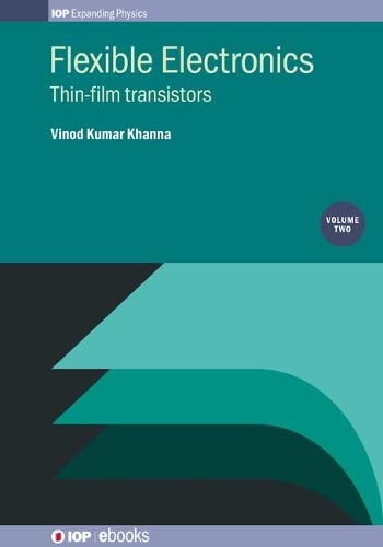 Buy Flexible Electronics, Volume 2 — Thin-film transistors — BookShops.in
