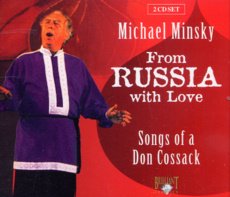 ' Michael Minsky: Songs Of A Don Cossack'. (39 Titles Performed By The Basso Soloist Of The Don [Audio CD] VARIOUS ARTISTS