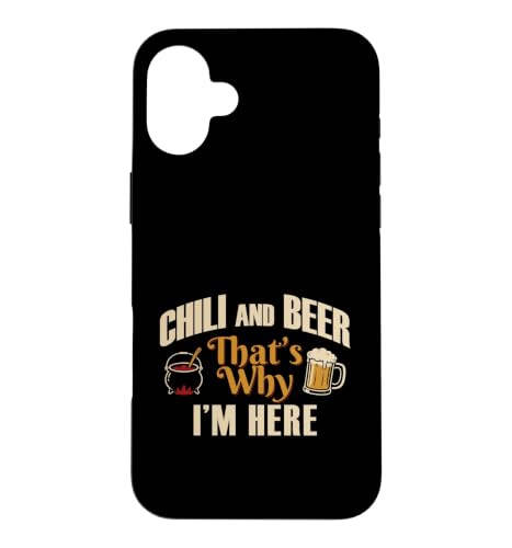 Chili And Beer That's Why I'm Here �H�i���D�� �O���t�B�b�N �X�}�z�P�[�X iPhone 16 Plus �p
