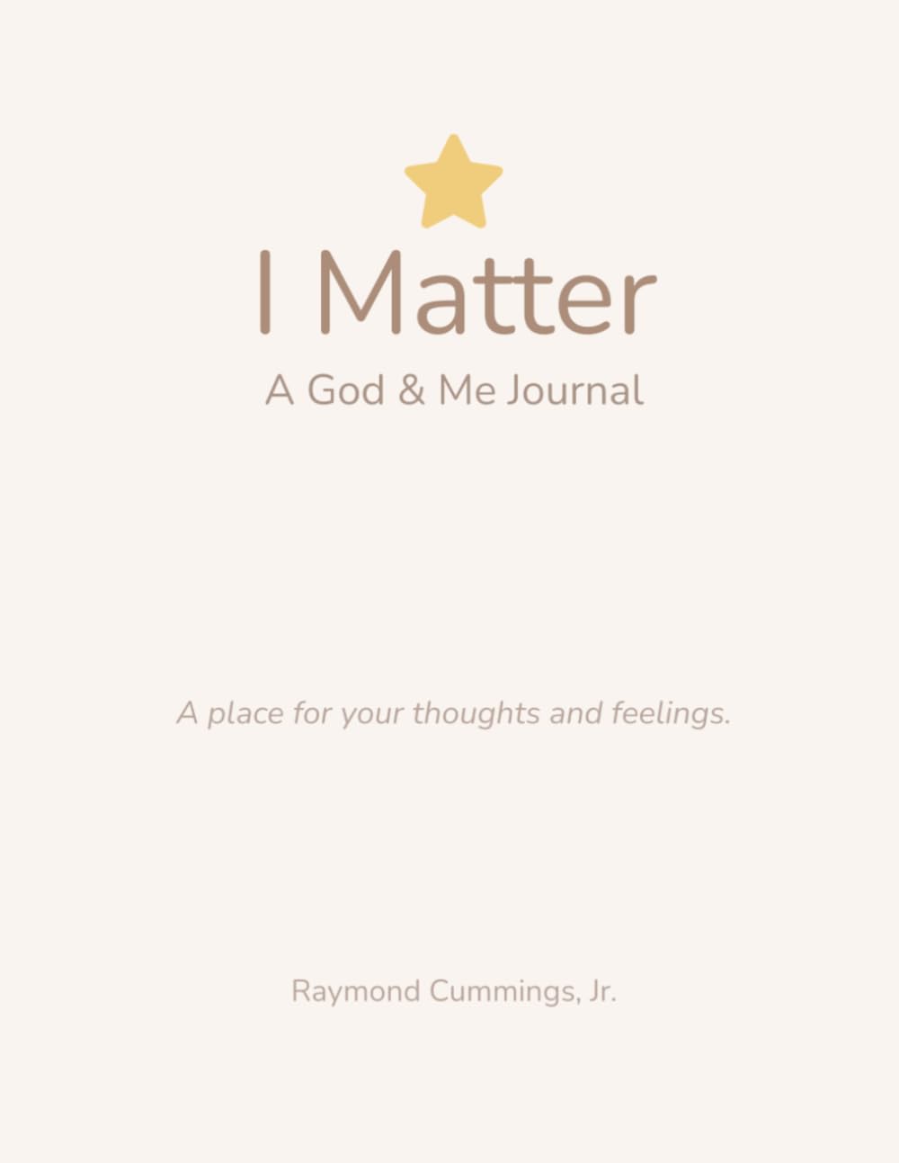 I Matter: A God & Me Journal