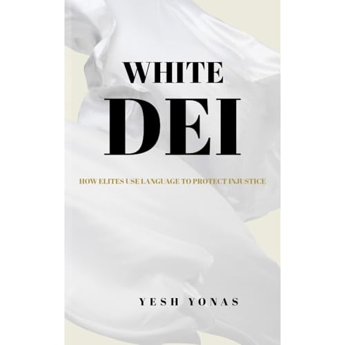 White DEI Audiolibro Por Yesh Yonas arte de portada